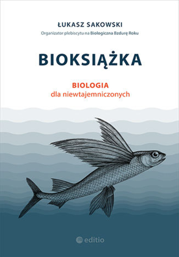 Bioksiążka. Biologia dla niewtajemniczonych - mobi, epub, pdf