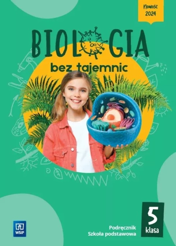 Biologia bez tajemnic 5 Podręcznik dla szkoły podstawowej