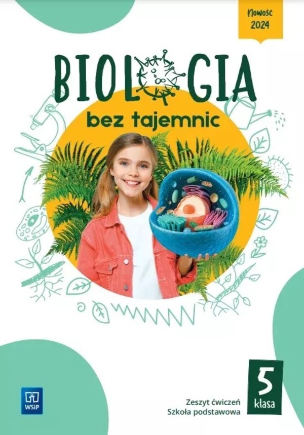 Biologia bez tajemnic 5 Zeszyt ćwiczeń dla szkoły podstawowej