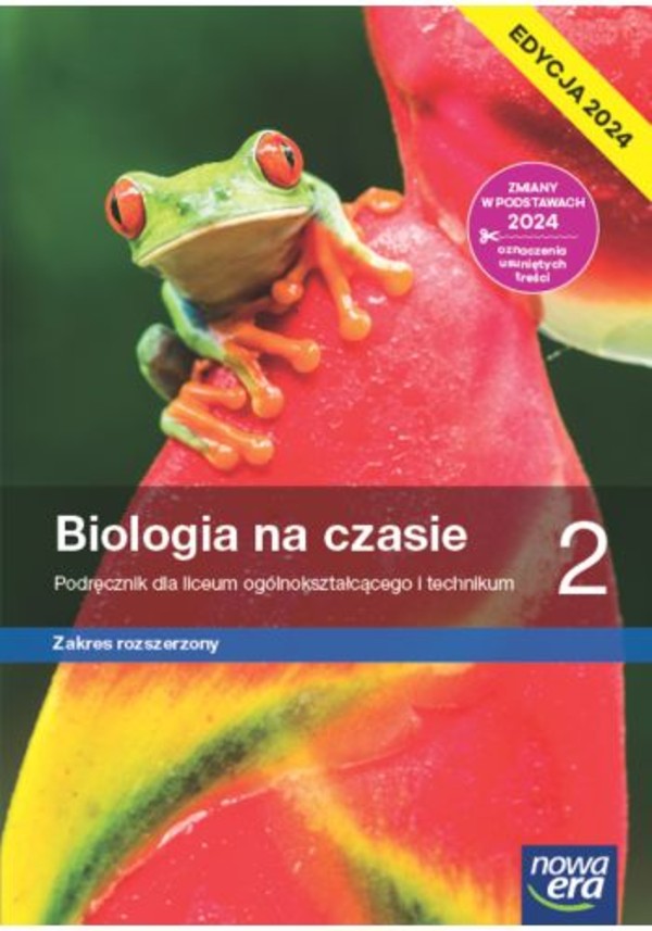 Biologia na czasie 2. Podręcznik. Zakres rozszerzony. Edycja 2024