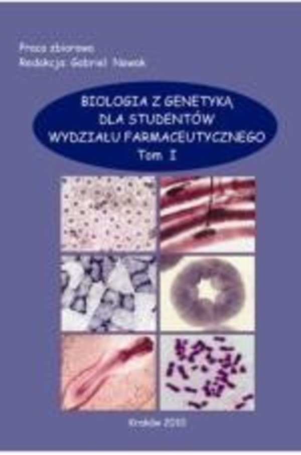 Biologia z genetyką dla studentów wydziału farmaceutycznego, t.1 - pdf
