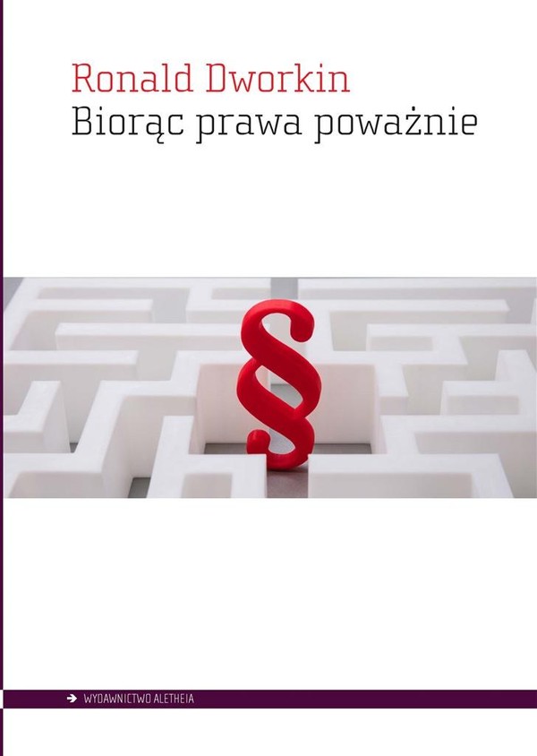 Biorąc prawa poważnie