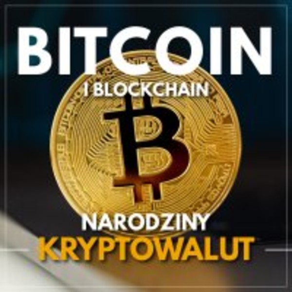 Bitcoin i Blockchain. Narodziny kryptowalut - Audiobook mp3
