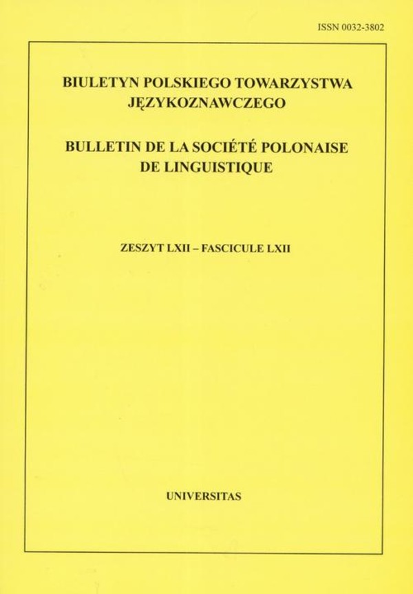 Biuletyn Polskiego Towarzystwa Językoznawczego. Zeszyt LXIX - pdf