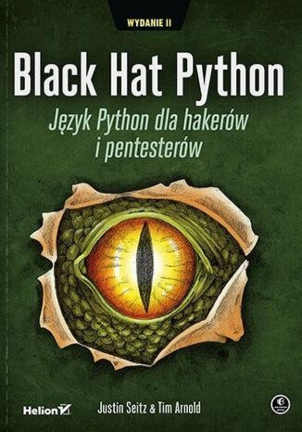 Black Hat Python Język Python dla hakerów i pentesterów