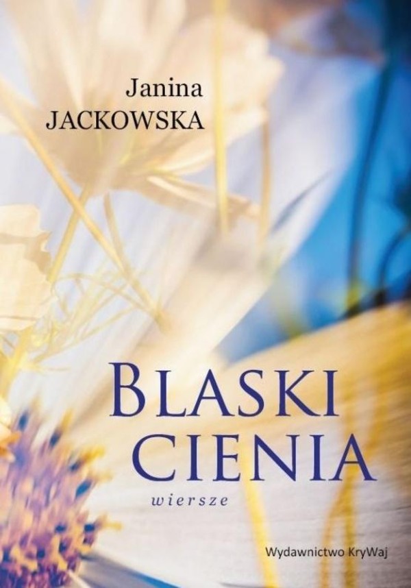 Blaski cienia Wiersze