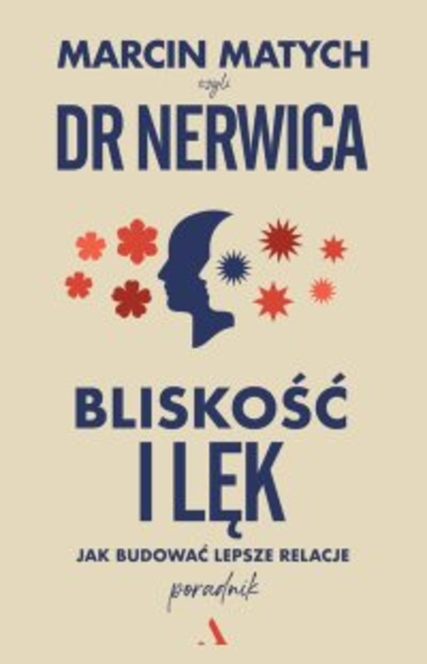 Bliskość i lęk Jak budować lepsze relacje - epub