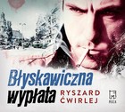 Błyskawiczna wypłata - Audiobook mp3 Poznańscy milicjanci Tom 6