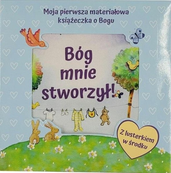 Bóg mnie stworzył książeczka materiałowa