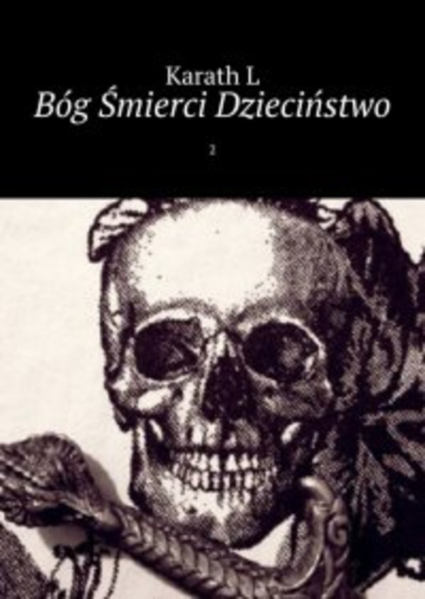 Bóg Śmierci Dzieciństwo - mobi, epub