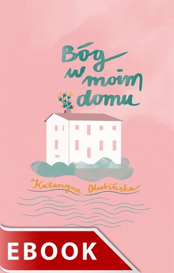 Bóg w moim domu - epub