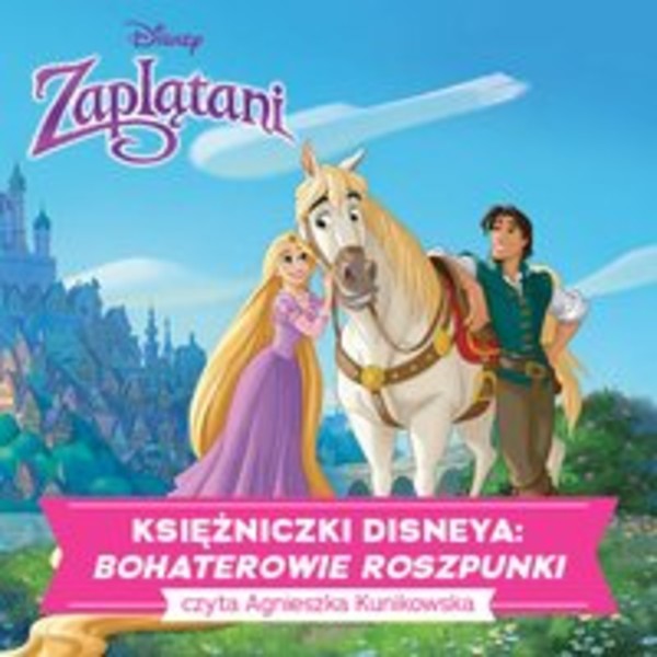 Bohaterowie Roszpunki - Audiobook mp3
