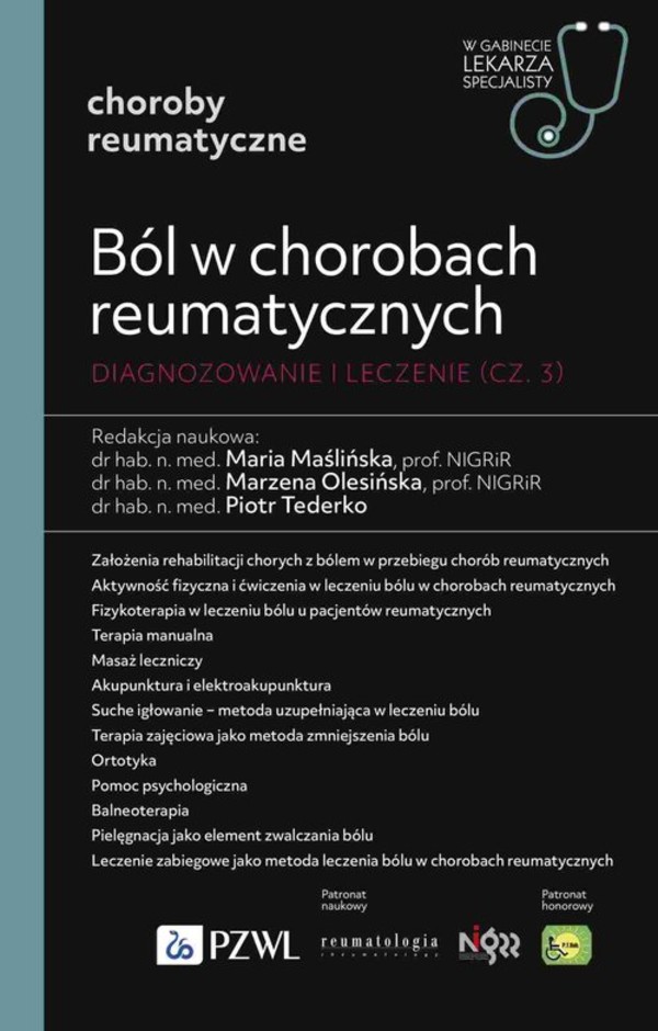 Ból w chorobach reumatycznych. Diagnozowanie i leczenie (część 3)