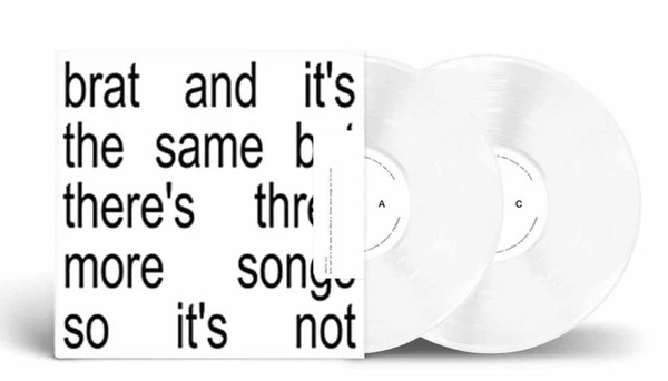 Brat And It`s The Same But There`s Three More Songs So It`s Not (white vinyl)