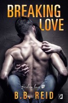 Breaking love - mobi, epub Broken love Tom 4