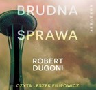 Brudna sprawa - Audiobook mp3 Tracy Crosswhite Tom 5