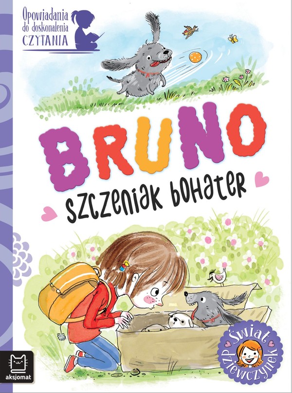 Bruno, szczeniak bohater Opowiadania do doskonalenia czytania. Świat dziewczynek