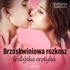 Brzoskwiniowa rozkosz â lesbijska erotyka - Audiobook mp3