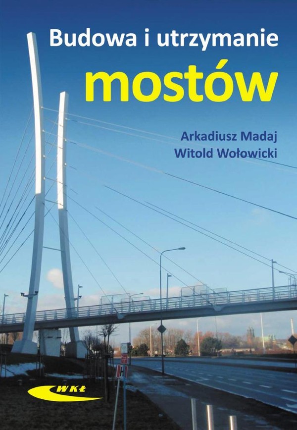 Budowa i utrzymanie mostów