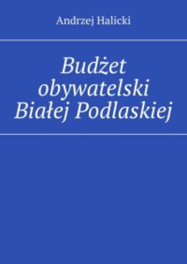 Budżet obywatelski Białej Podlaskiej - mobi, epub