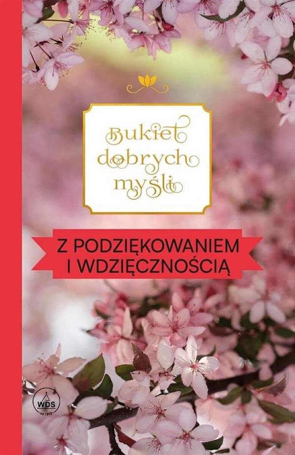 Bukiet dobrych myśli Z podziękowaniem i wdzięcznością