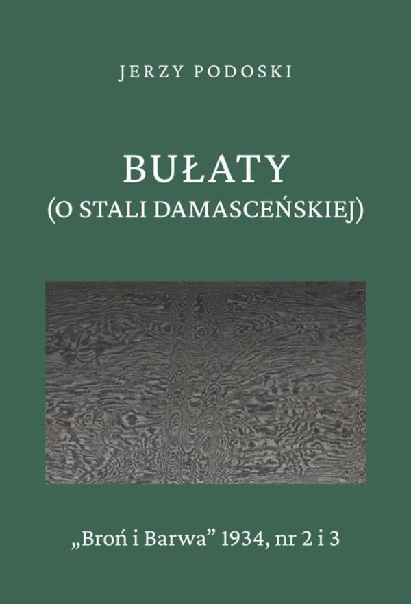 Bułaty (O stali damasceńskiej) - epub, pdf