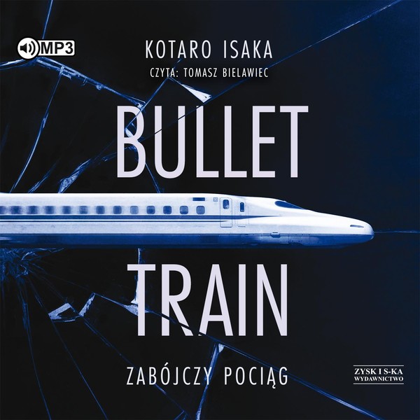 Bullet train Zabójczy pociąg Książka audio CD/MP3