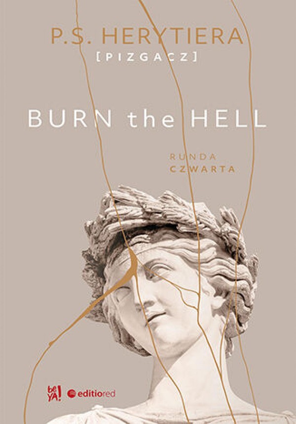 Burn the Hell. Runda czwarta - mobi, epub, pdf