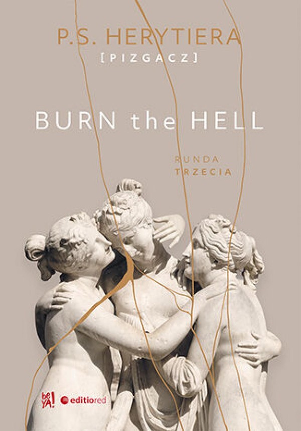 Burn the Hell. Runda trzecia - mobi, epub, pdf