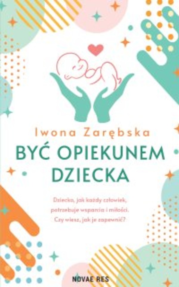 Być opiekunem dziecka - mobi, epub