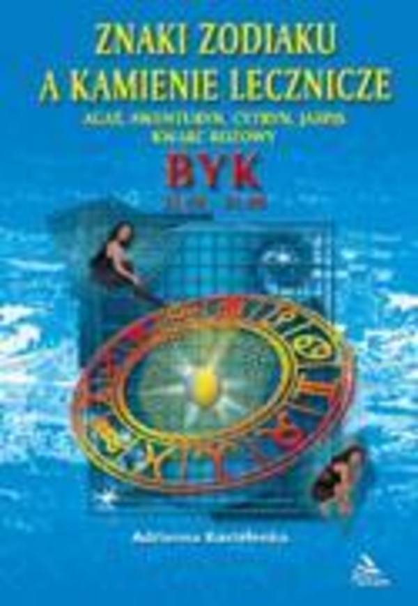 Byk. Znaki zodiaku a kamienie lecznicze