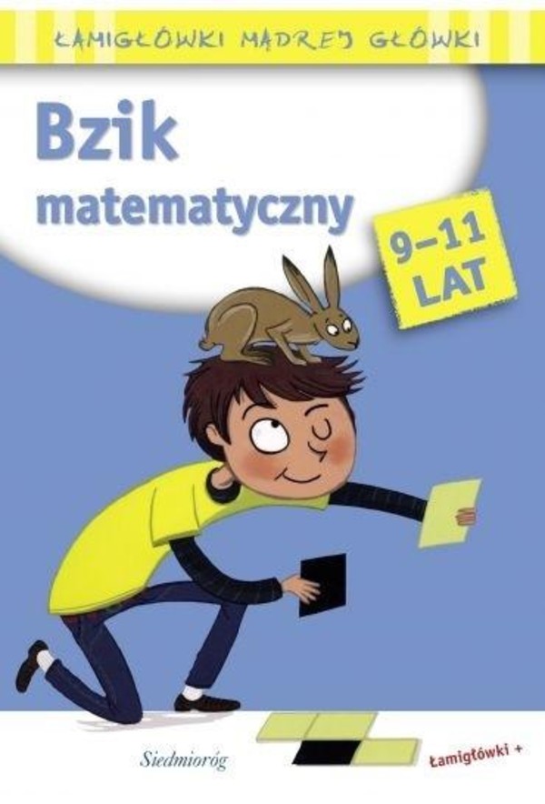 Bzik matematyczny Łamigłówki mądrej główki