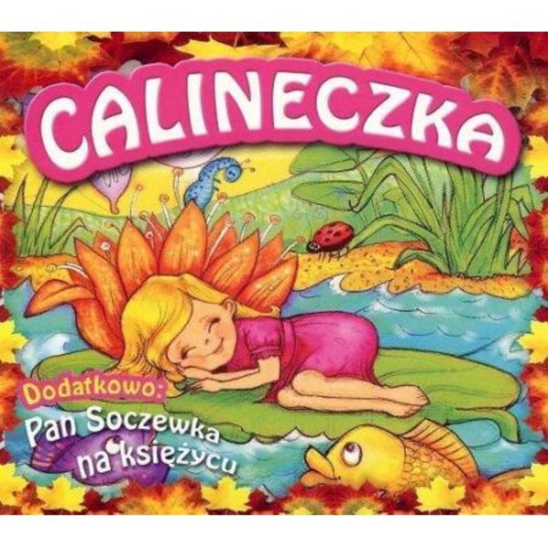 Calineczka / Pan Soczewka na Księżycu Audiobook CD Audio