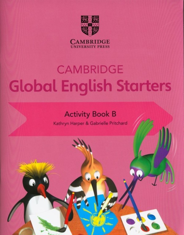 Cambridge Global English Starters. Activity Book B Zeszyt ćwiczeń