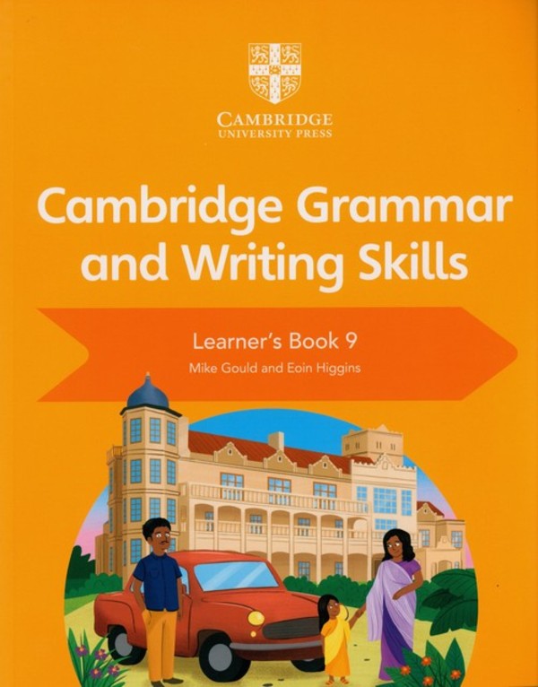 Cambridge Grammar and Writing Skills Learner's Book 9