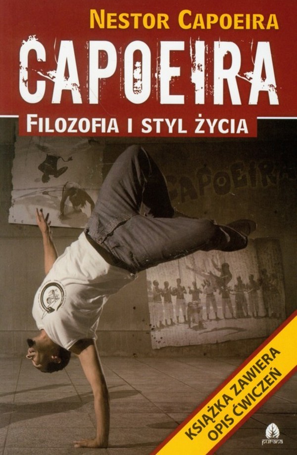 Capoeira Filozofia i styl życia