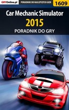Car Mechanic Simulator 2015 poradnik do gry - epub, pdf