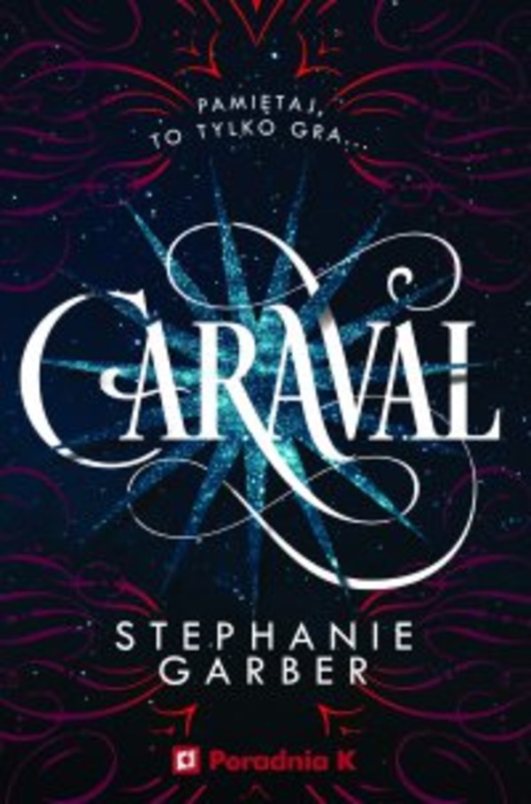 Caraval - mobi, epub Caraval Tom 1