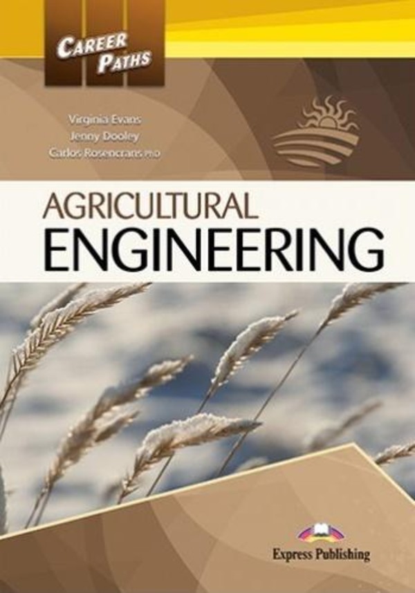Career Paths: Agricultural Engineering. Student`s Book Podręcznik + DigiBook