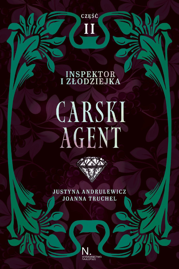 Carski agent część 2 Inspektor i złodziejka Tom 1