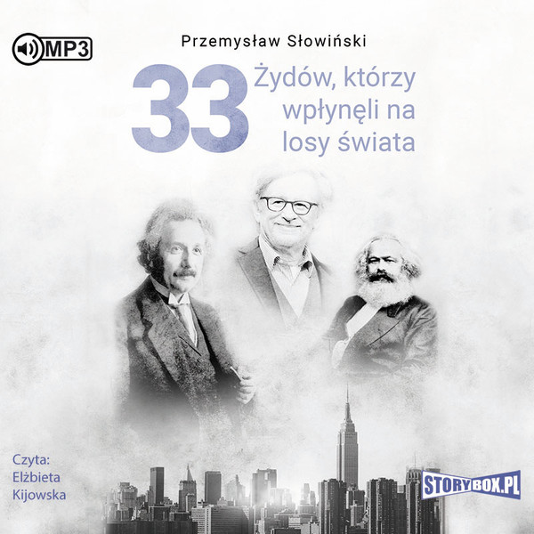 33 Żydów, którzy wpłynęli na losy świata Audiobook CD Audio