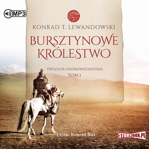 Bursztynowe królestwo Audiobook CD Audio Trylogia dalekowschodnia Tom 1