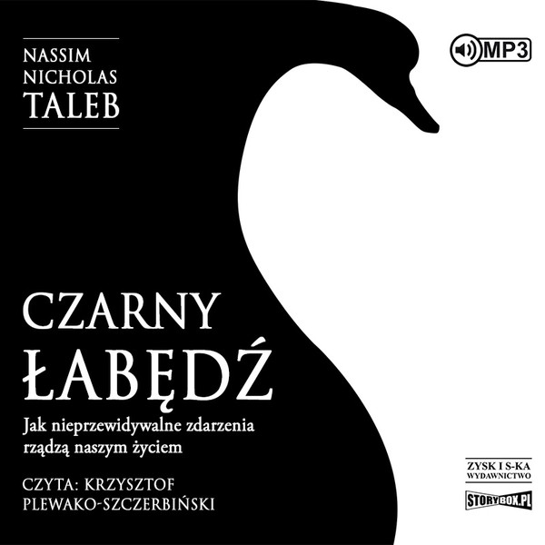 Czarny łabędź Audiobook CD Audio Jak nieprzewidywalne zdarzenia rządzą naszym życiem