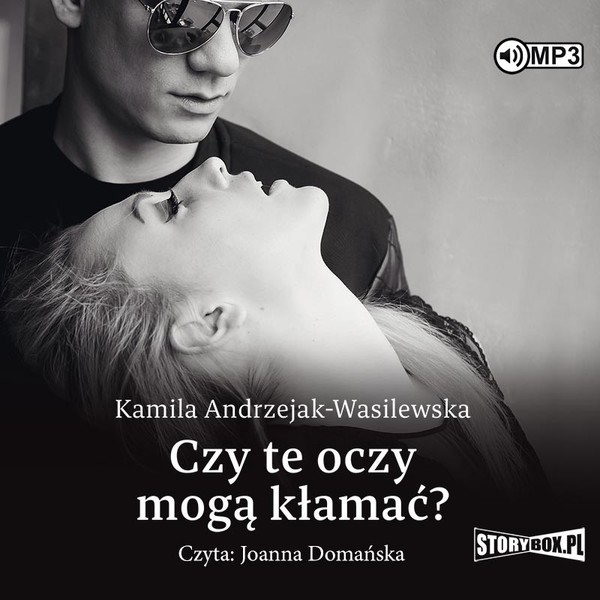 Czy te oczy mogą kłamać? Audiobook CD MP3 Oni, Tom 1