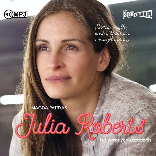 Julia Roberts. Na własnych zasadach Audiobook CD MP3