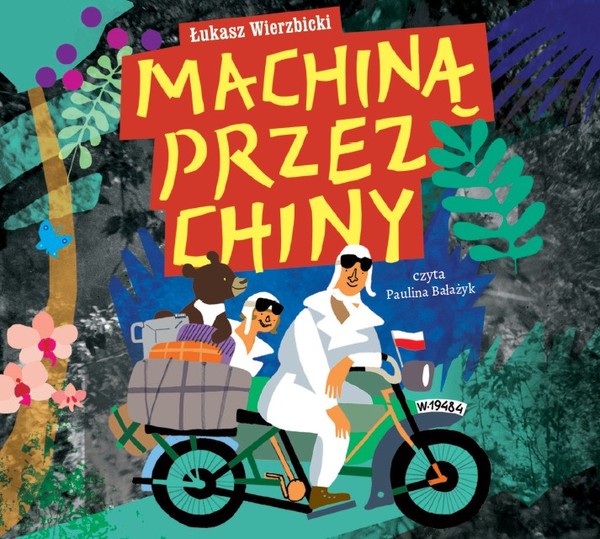 Machiną przez Chiny Audiobook CD Audio