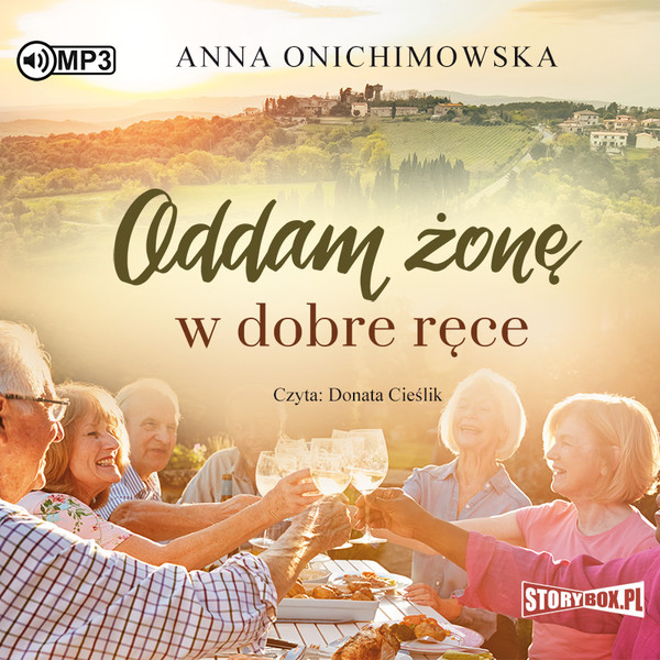 Oddam żonę w dobre ręce Audiobook CD Audio