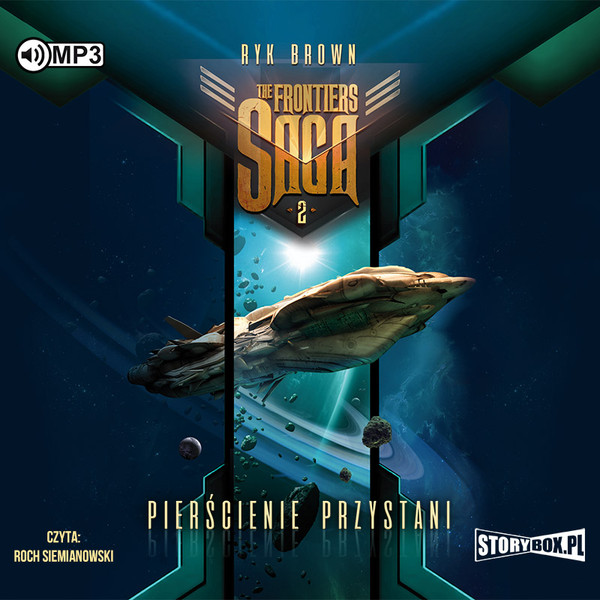 Pierścienie przystani Audiobook CD Audio The Frontiers Saga Tom 2