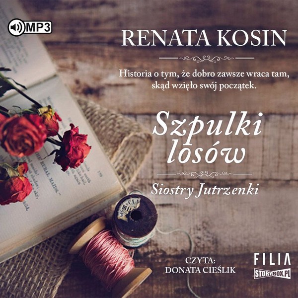 Szpulki losów Audiobook CD Audio Siostry Jutrzenki Tom 3