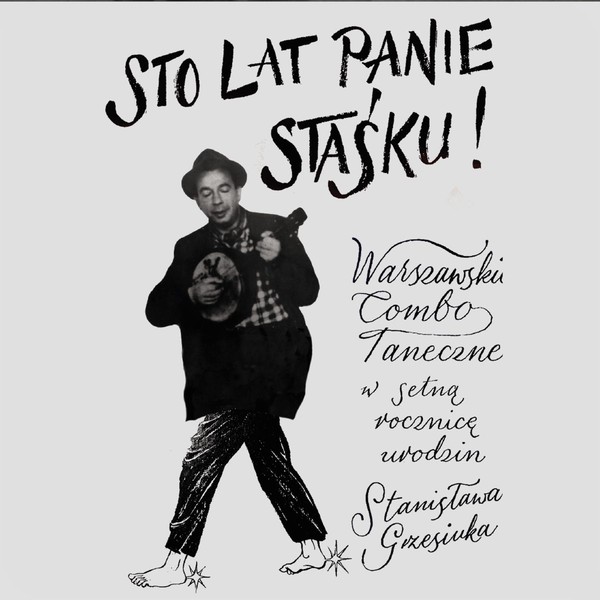 Sto lat panie Staśku! (Reedycja 2023)